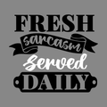Fresh sarcasm served daily