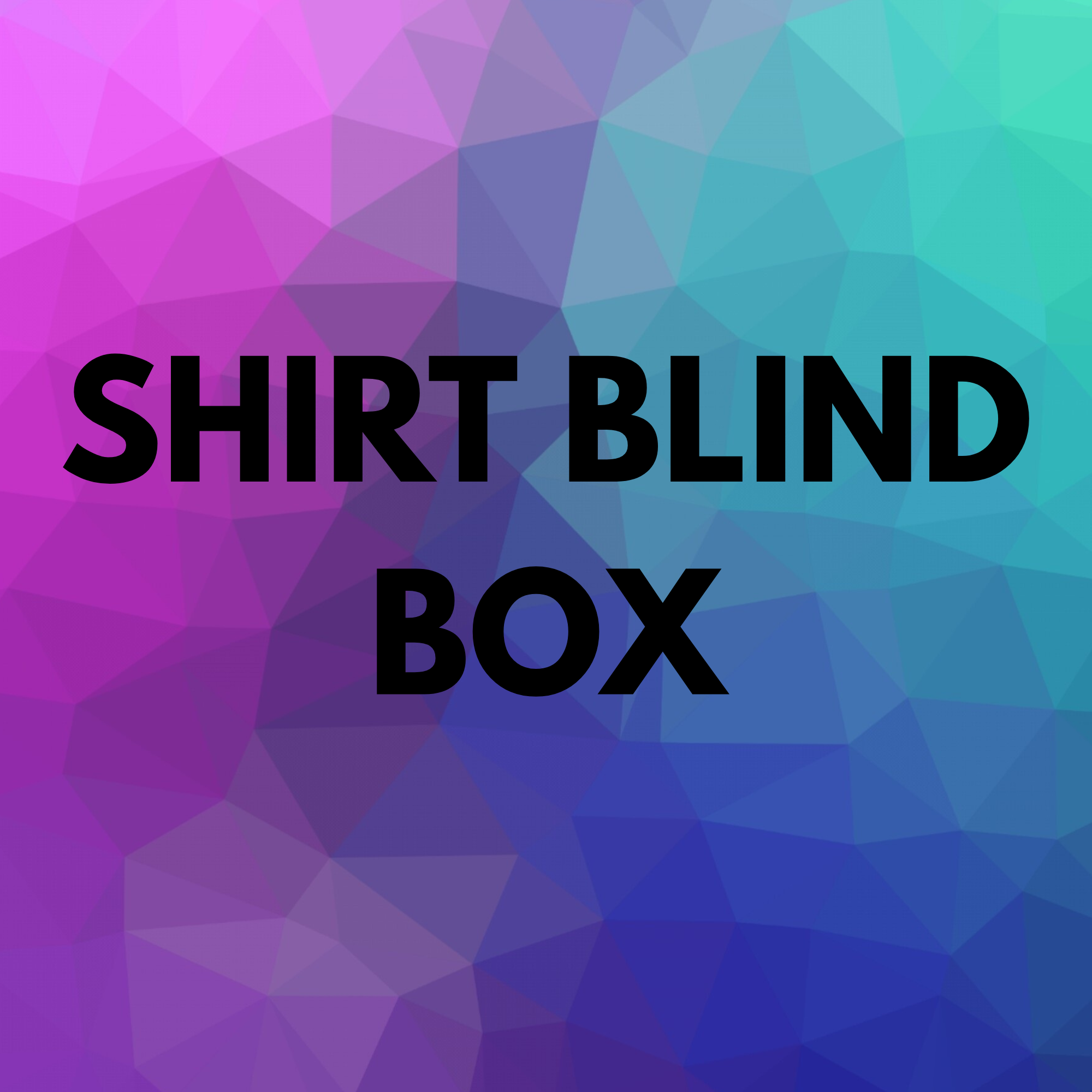 Shirt Blind Box /Mystery shirt
